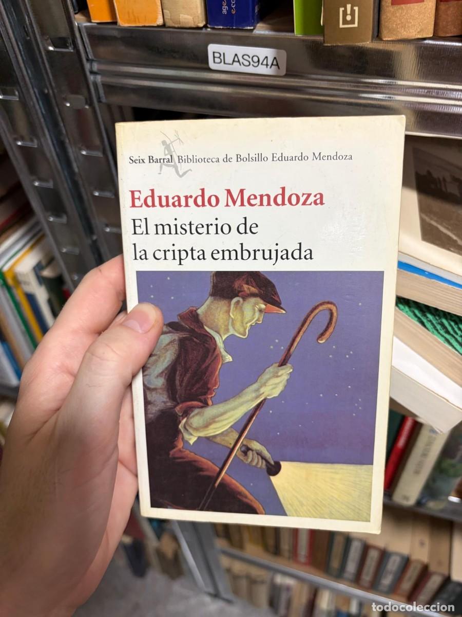 Libros de segunda mano: BLAS94A Eduardo Mendoza El misterio de la cripta embrujada