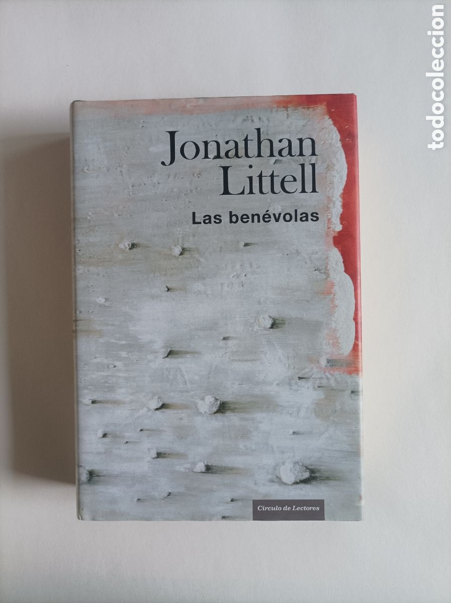 Libros de segunda mano: Las ben&eacute;volas / Jonathan Littell. RBA. Tapa dura