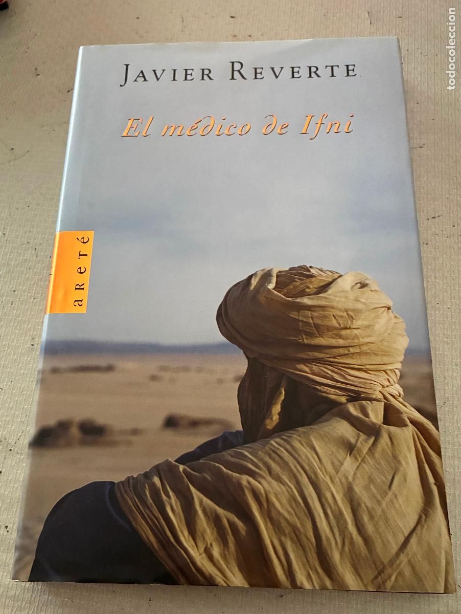 Second hand books: EL M&Eacute;DICO DE IFNI Javier reverte