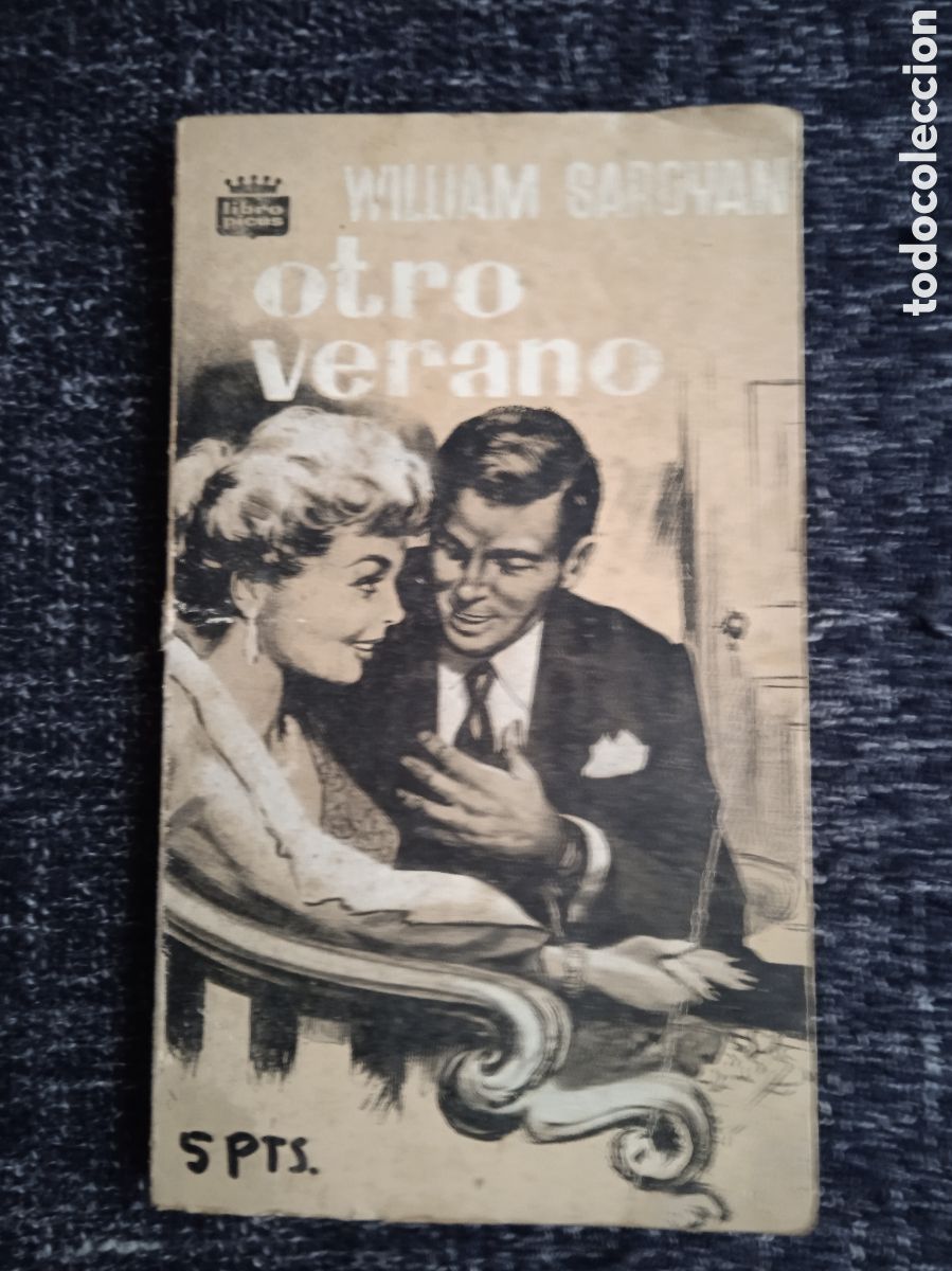 Libros de segunda mano: OTRO VERANO / WILLIAM SAROYAN