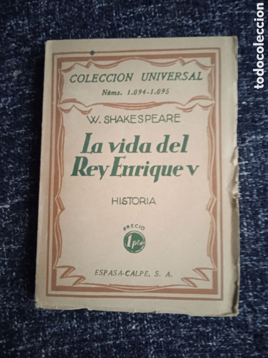 Libros de segunda mano: La vida del rey Enrique V, / Shakespeare- COLECCION UNIVERSAL