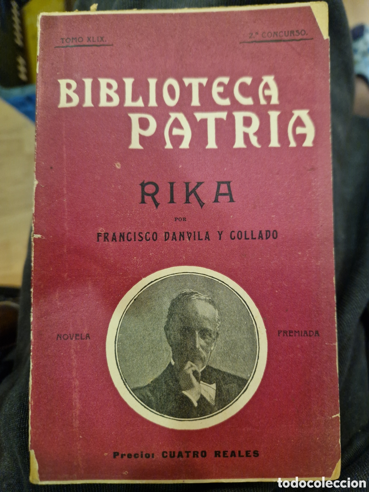 Libros de segunda mano: DANVILLA Y COLLADO, Francisco Rika: Novela original