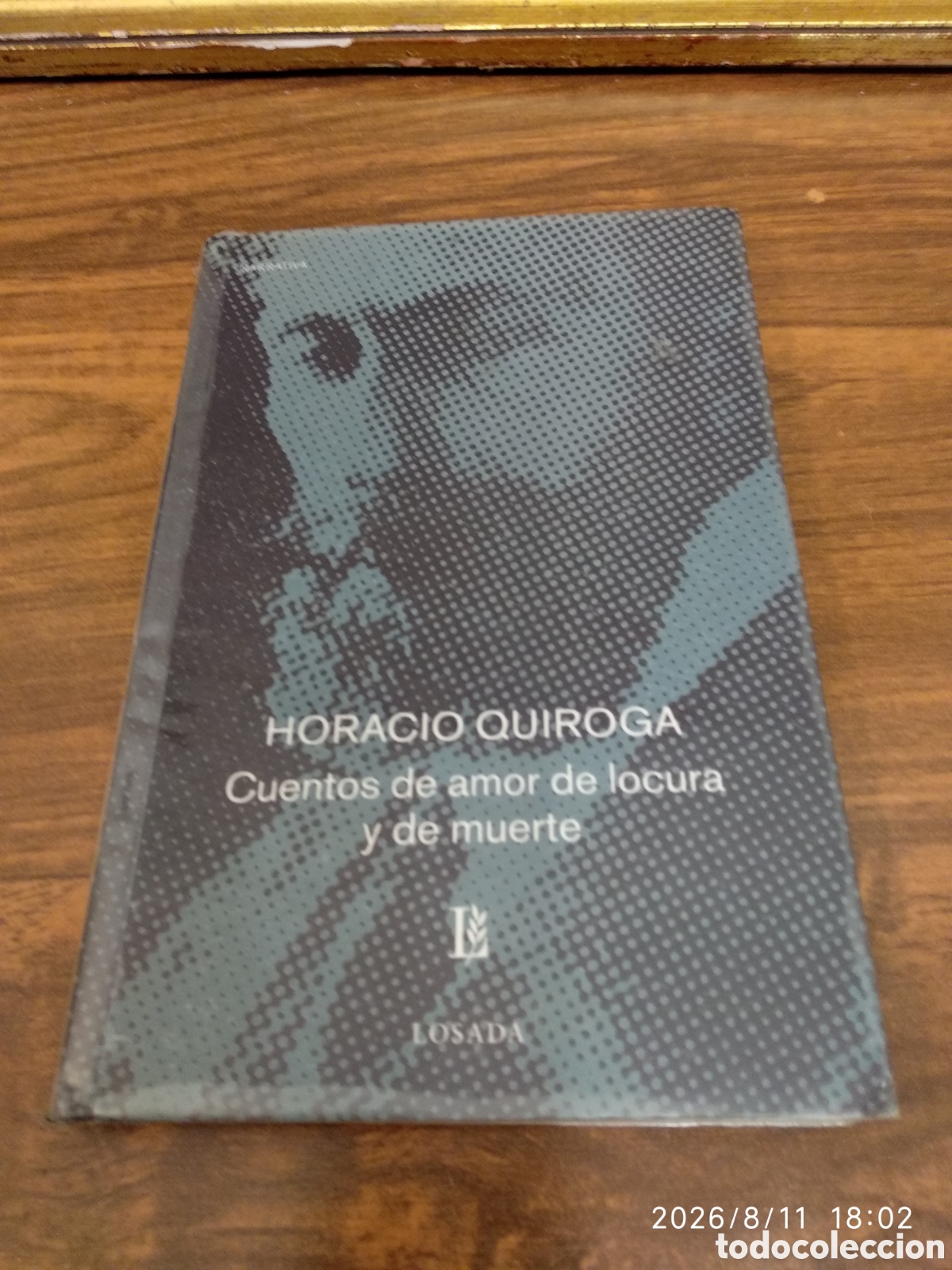 Libros de segunda mano: Cuentos de amor de locura y de muerte
