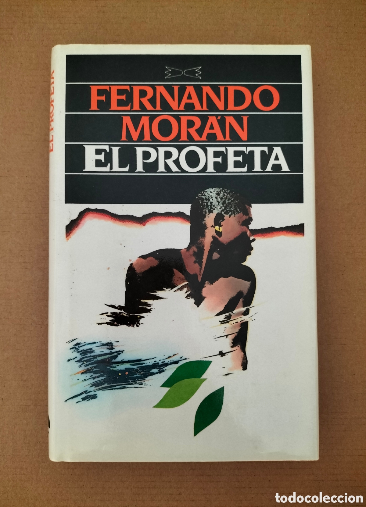 Libros de segunda mano: El profeta. Fernando Moran. Editorial Seix Barral Circulo de lectores, 1983. Libro