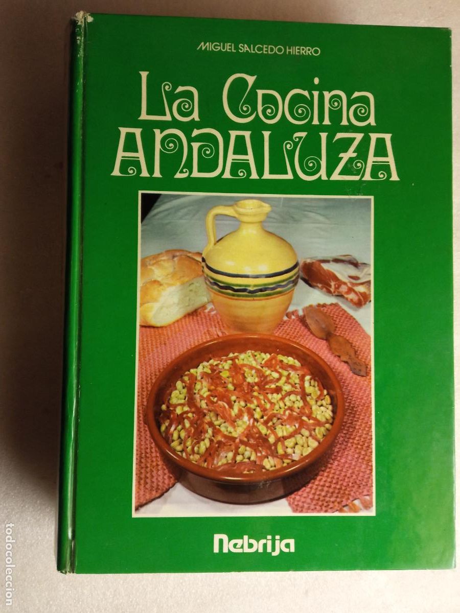 Libros de segunda mano: LA COCINA ANDALUZA - MIGUEL SALCEDO HIERRO