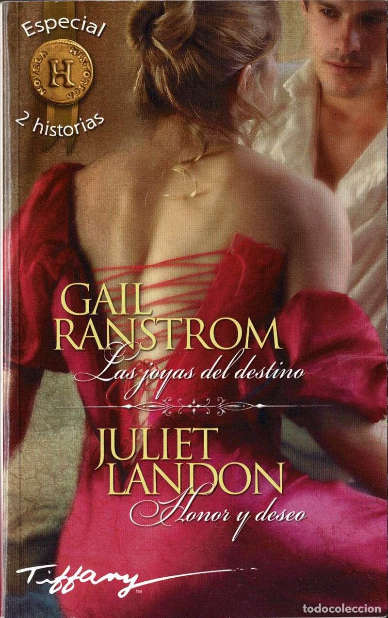 Libros de segunda mano: Las joyas del destino. Honor y deseo - Gail Ranstrom, Juliet Landon