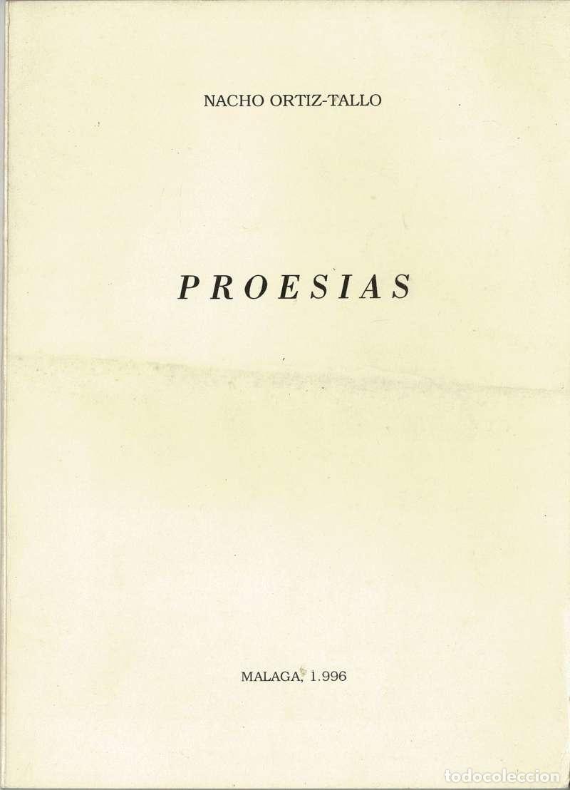 Libros de segunda mano: Nacho Ortiz-Tallo - Proes&iacute;as