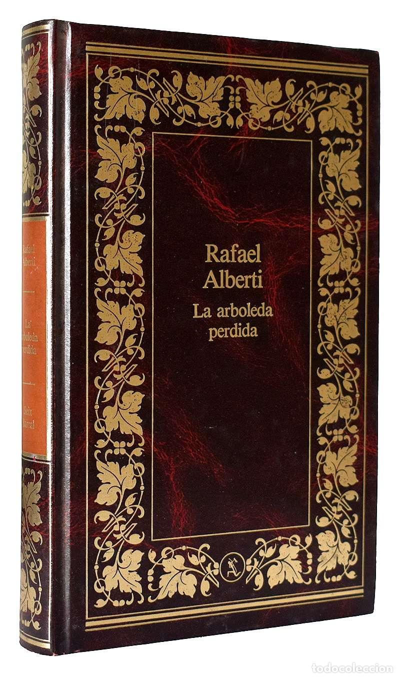 Libros de segunda mano: La arboleda perdida - Rafael Alberti