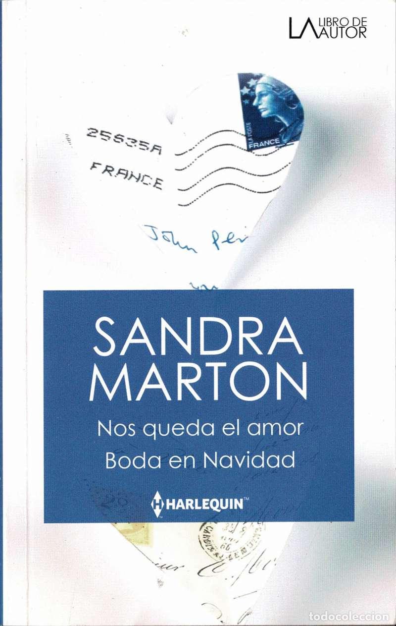 Libros de segunda mano: Nos queda el amor. Boda en Navidad - Sandra Marton