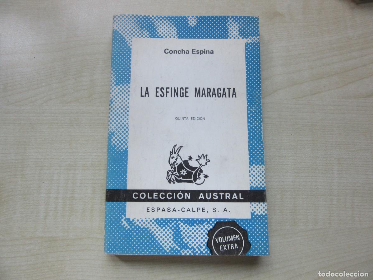 Livres d'occasion: La Esfinge Maragata Concha Espina Colecci&oacute;n Austral de Espasa Calpe