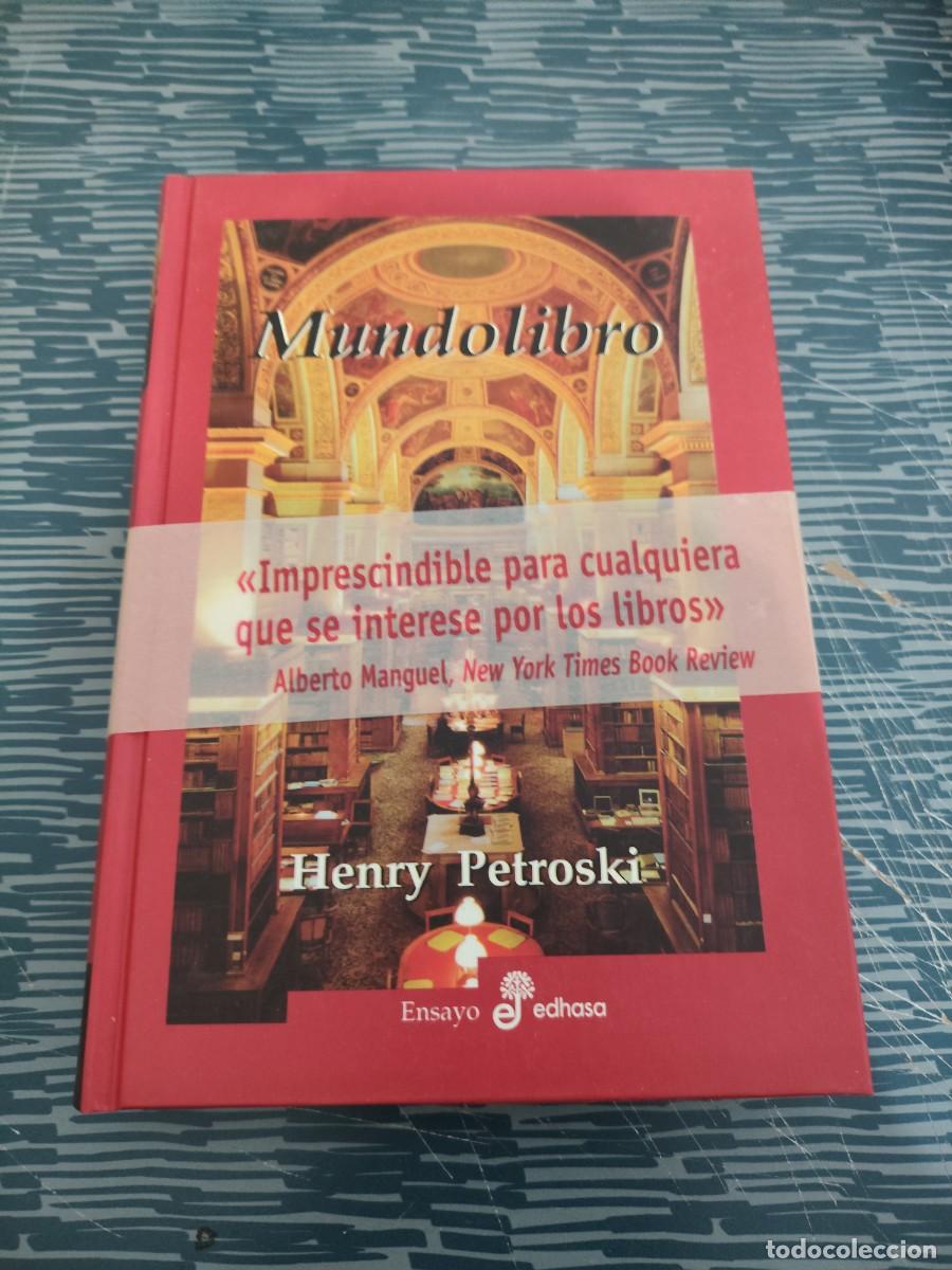 Livres d'occasion: MUNDOLIBRO, HENRY PETROSKI,EDHASA,2002,398 P&Aacute;G.