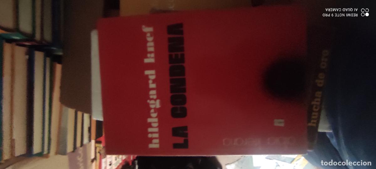 Libros de segunda mano: LA CONDENA O EL ANTIHOMBRE/HILDEGARD KNEF