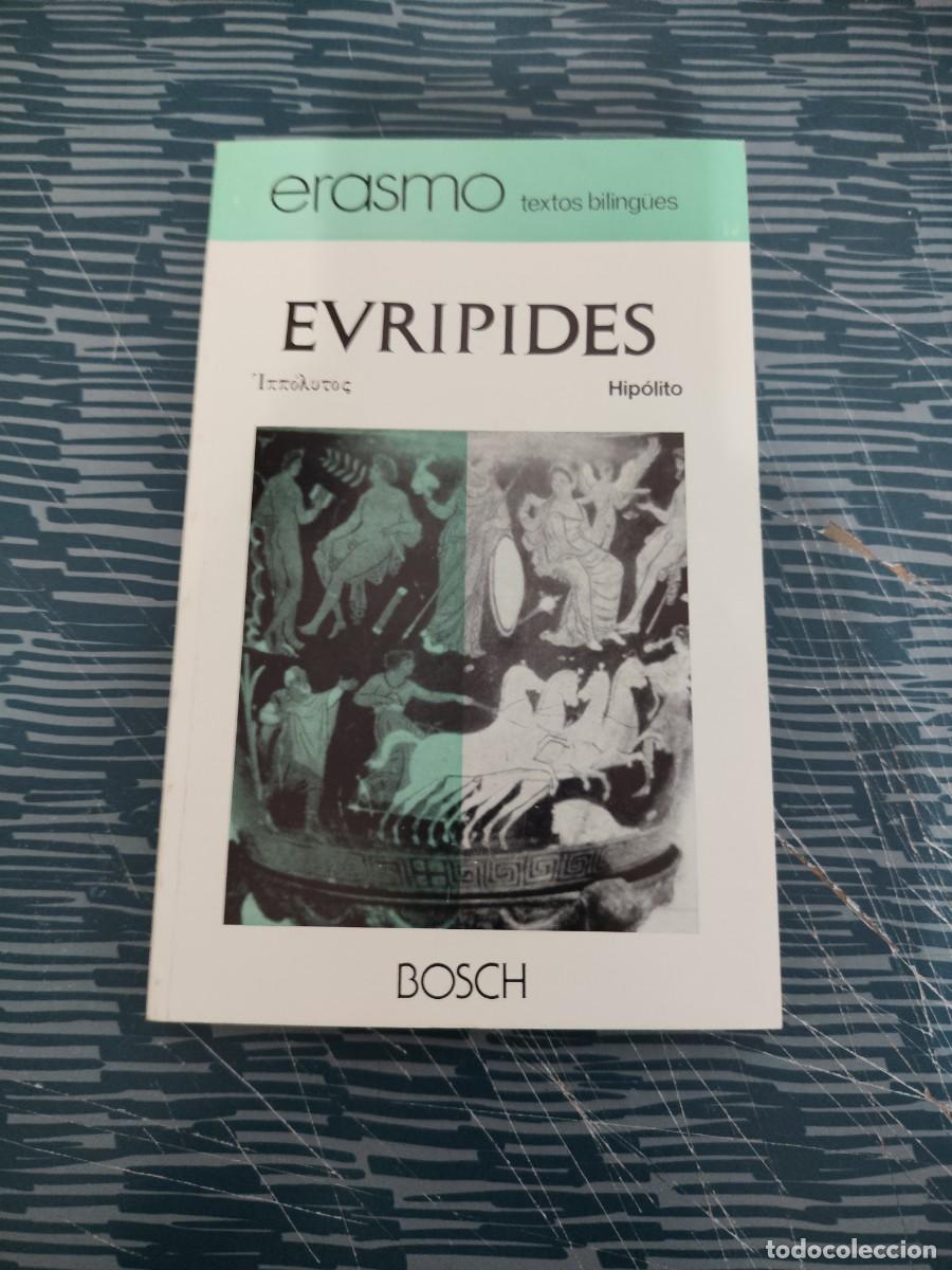 Libros de segunda mano: HIP&Oacute;LITO,EURIPIDES,NOTAS DE CARLOS MIRALLES,BOSCH EDITORIAL,209 P&Aacute;GINAS.