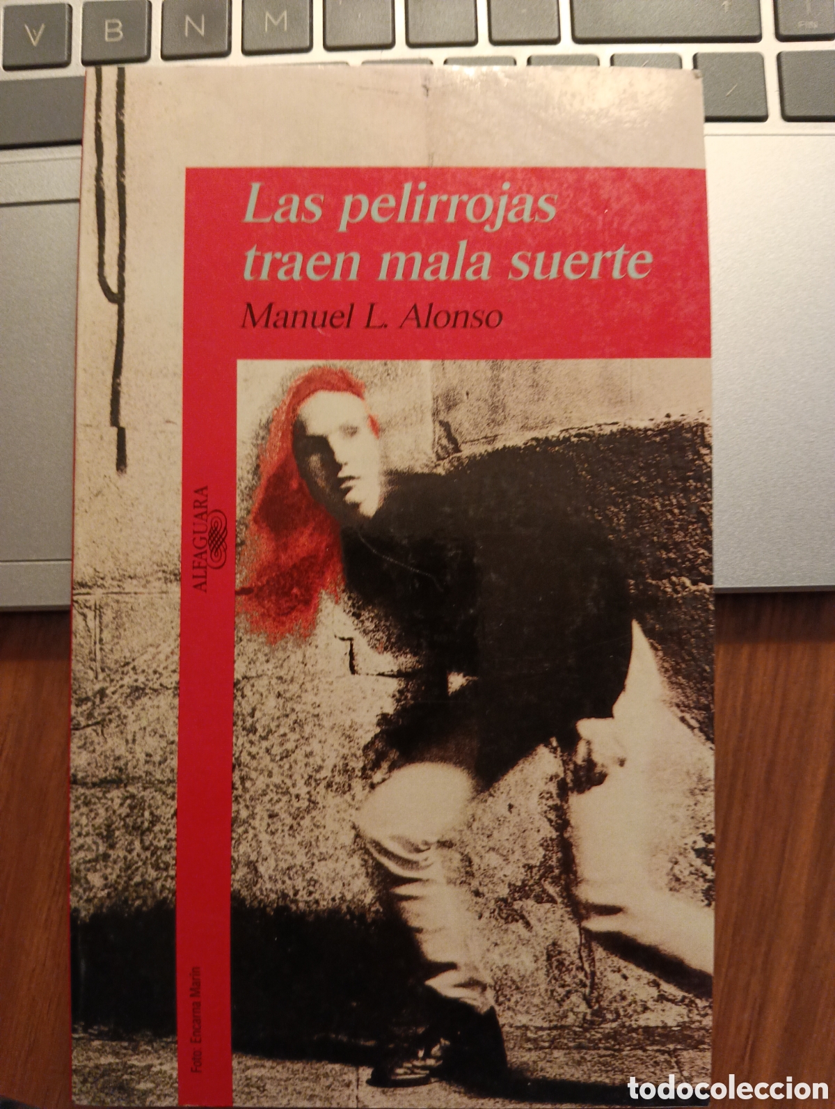 Livres d'occasion: Las pelirrojas traen mala suerte - Manuel L. Alonso - Alfaguara, 1996