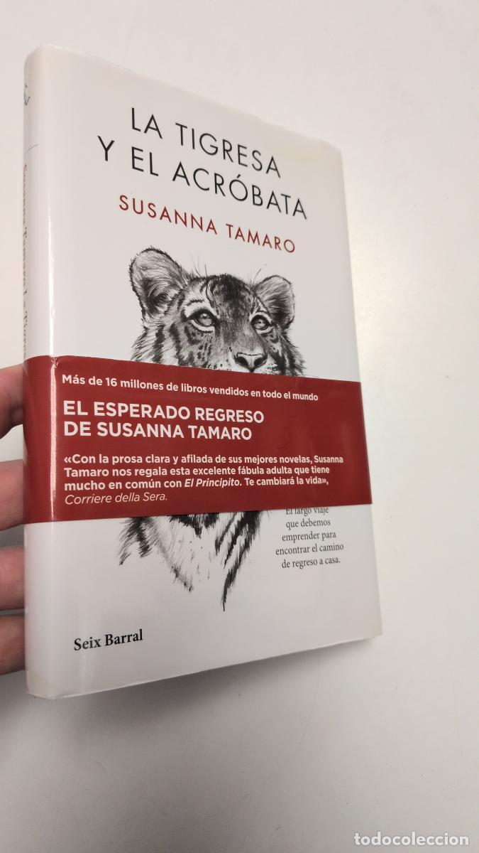 Libros de segunda mano: La Tigresa y el Acr&oacute;bata - Susanna Tamaro