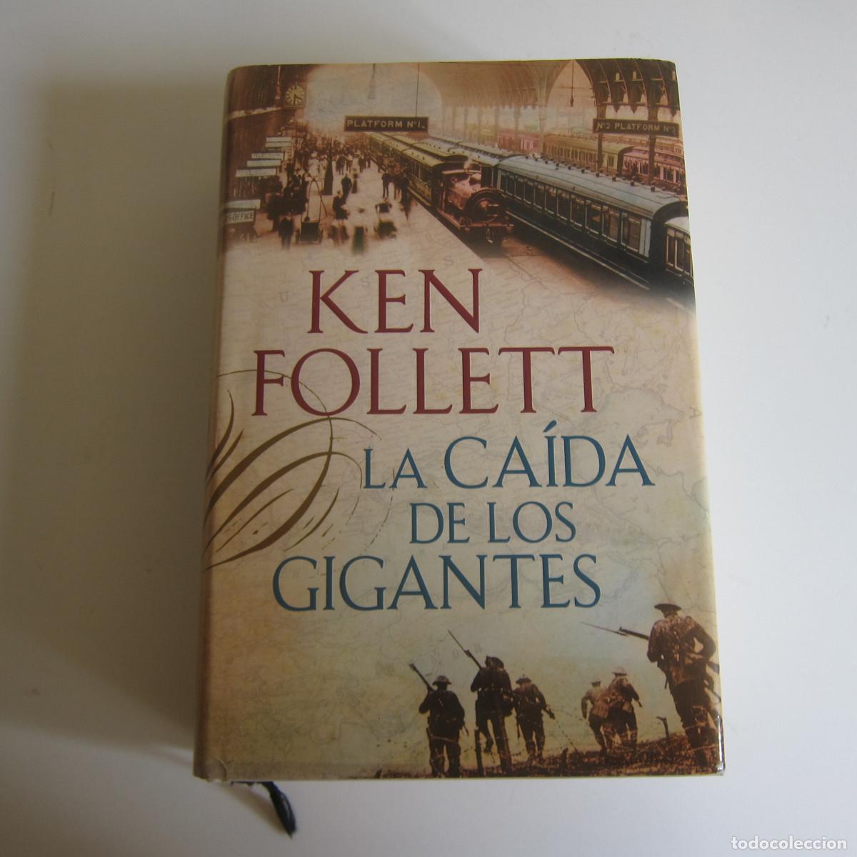 Libros de segunda mano: LA CA&Iacute;DA DE LOS GIGANTES - KEN FOLLET (PLAZA&JAN&Eacute;S) NOVELA