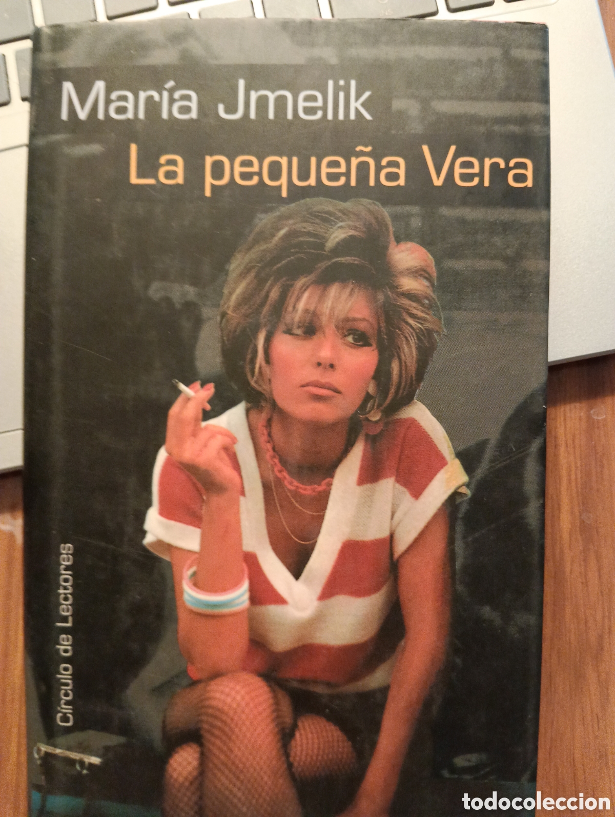 Livres d'occasion: La peque&ntilde;a Vera - Mar&iacute;a Jmelik - C&iacute;rculo de Lectores, 1990