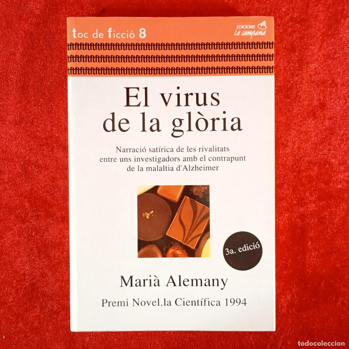 Libros de segunda mano: EL VIRUS DE LA GL&Ograve;RIA - MARI&Agrave; ALEMANY - TOC DE FICCI&Oacute; 8 - LA CAMPANA / 958