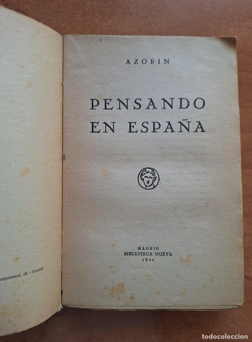 Libros de segunda mano: 1940 PENSANDO EN ESPA&Ntilde;A - AZOR&Iacute;N - Foto 3