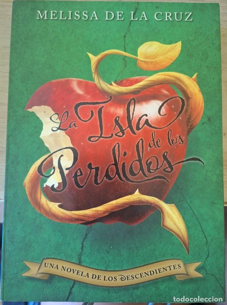 Libros de segunda mano: LA ISLA DE LOS PERDIDOS. - CRUZ, Melissa de la.