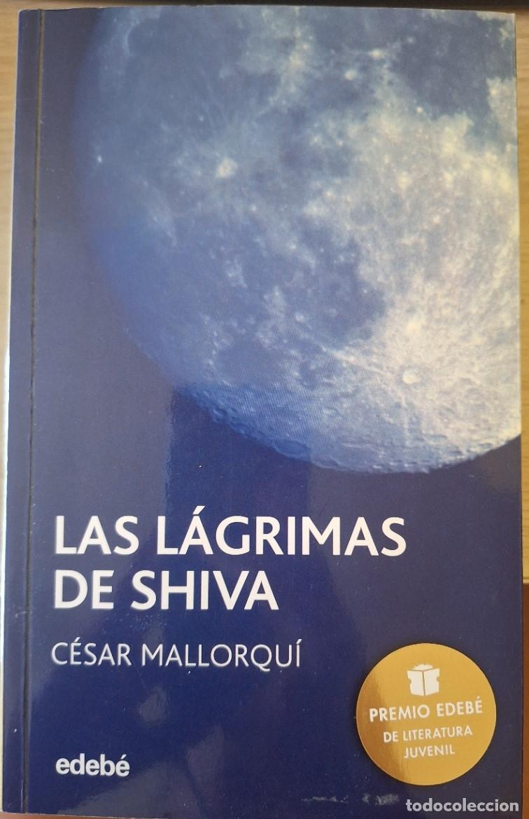 Libros de segunda mano: LAS LAGRIMAS DE SHIVA. - MALLORQUI, Cesar.