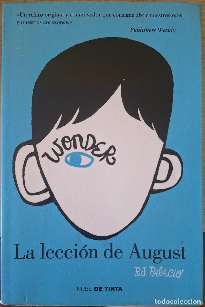 Libros de segunda mano: LA LECCION DE AUGUST. - PALACIO, R.J.