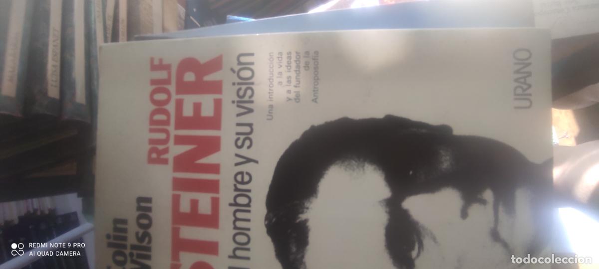 Libros de segunda mano: WILSON, COLIN. RUDOLF STEINER. EL HOMBRE Y SU VISI&Oacute;N