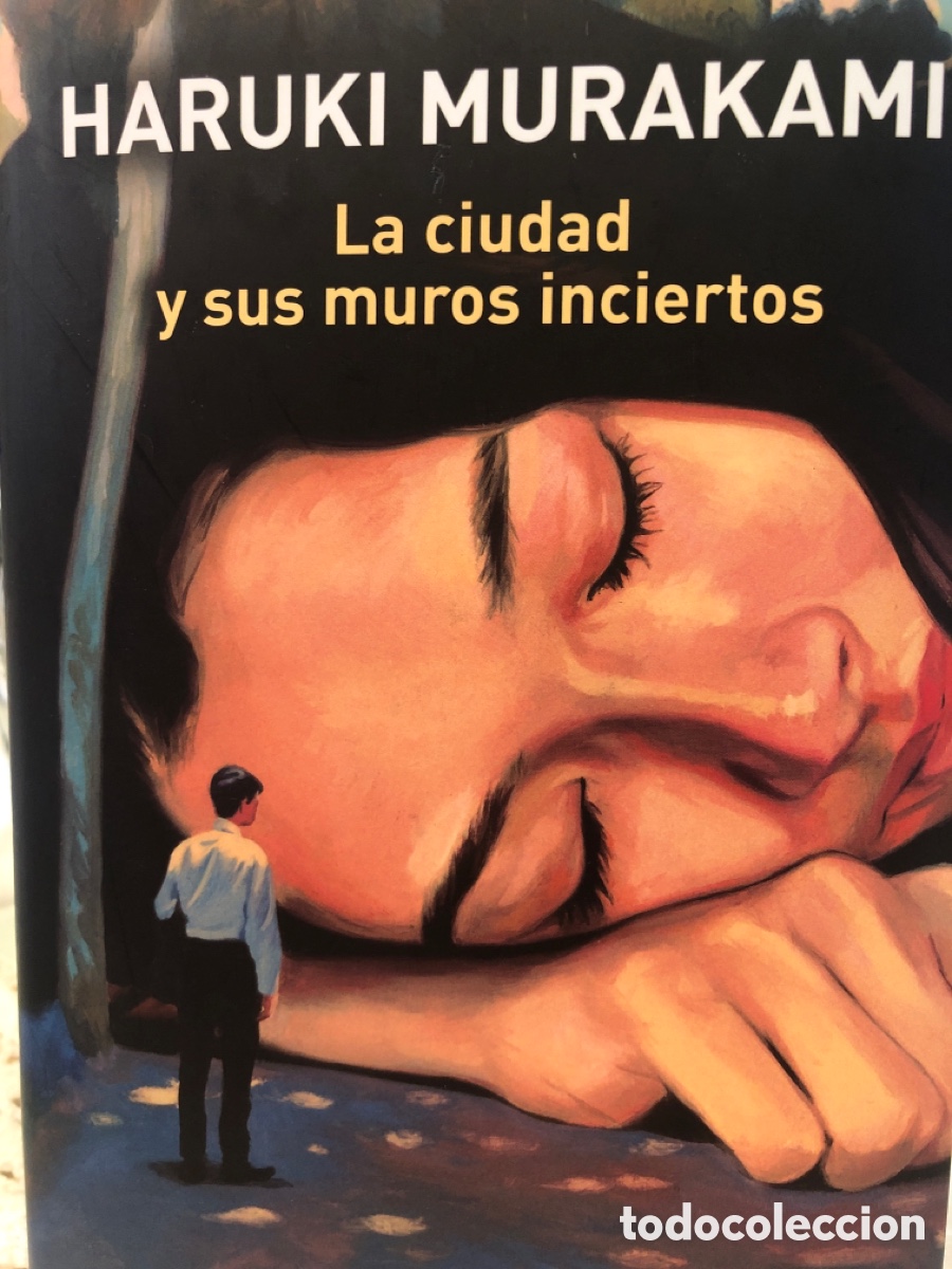 Libros de segunda mano: Haruki Murakami. La ciudad y sus muros inciertos