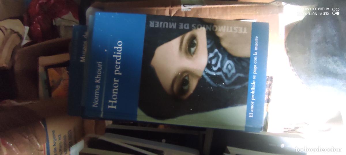 Libros de segunda mano: Testimonios de mujer. Honor perdido, Norma Khouri. El amor prohibido se paga con la muerte