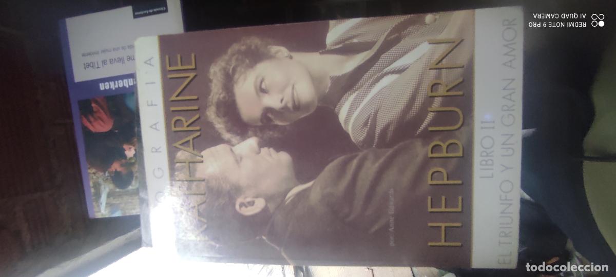 Libros de segunda mano: KATHARINE HEPBURN. LIBRO II: EL TRIUNFO Y UN GRAN AMOR. EDWARDS,ANNE.