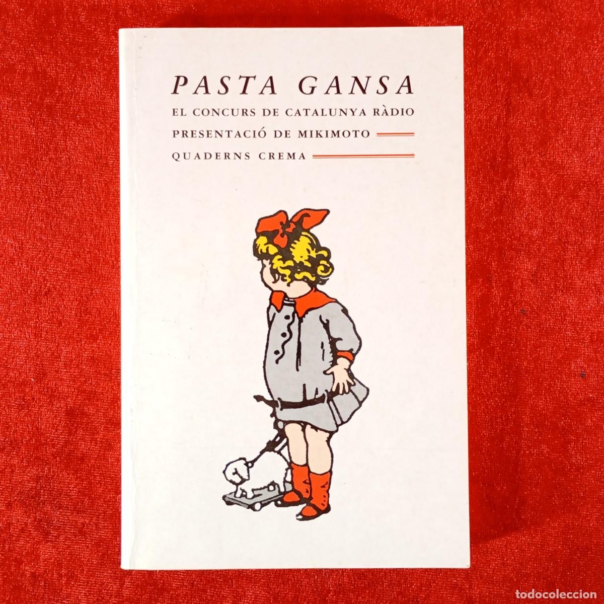 Libros de segunda mano: PASTA GANSA - EL CONCURS DE CATALUNYA R&Agrave;DIO - PRESENTACI&Oacute; DE MIKIMOTO - QUADERNS CREMA / 1055