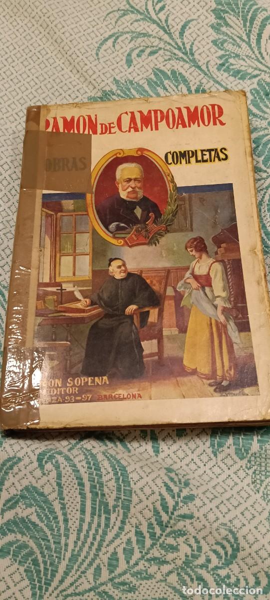 Second hand books: Libro &rdquo;Obras Completas&rdquo; - Ram&oacute;n de Campoamor (Ed. Ram&oacute;n Sopena)