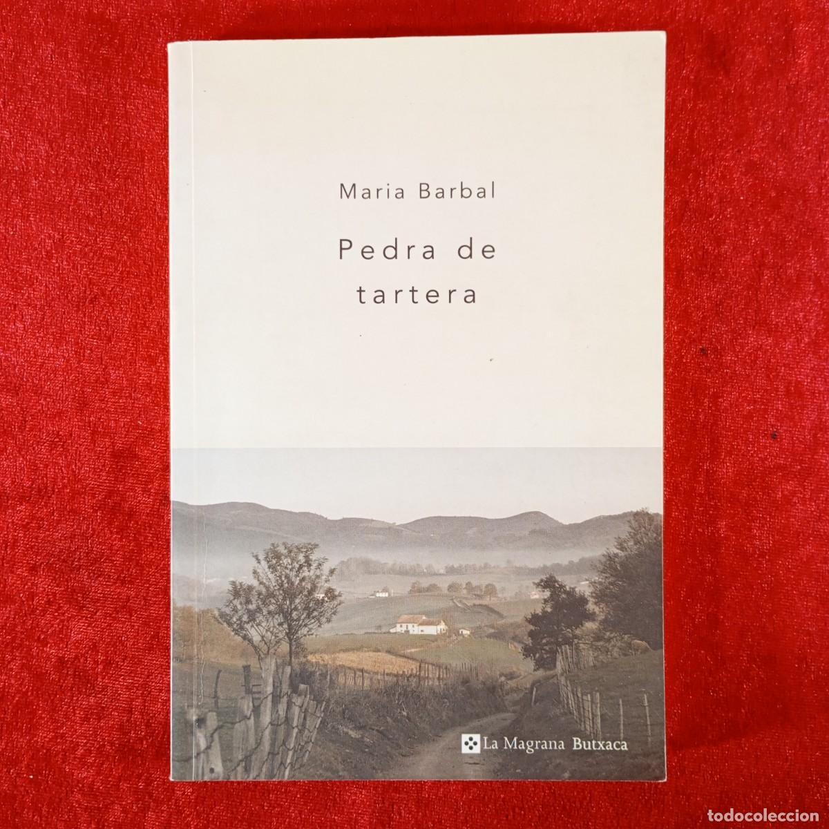 Gebrauchte B&uuml;cher: PEDRA DE TARTERA - MARIA BARBAL - LA MAGRANA BUTXACA / 1068