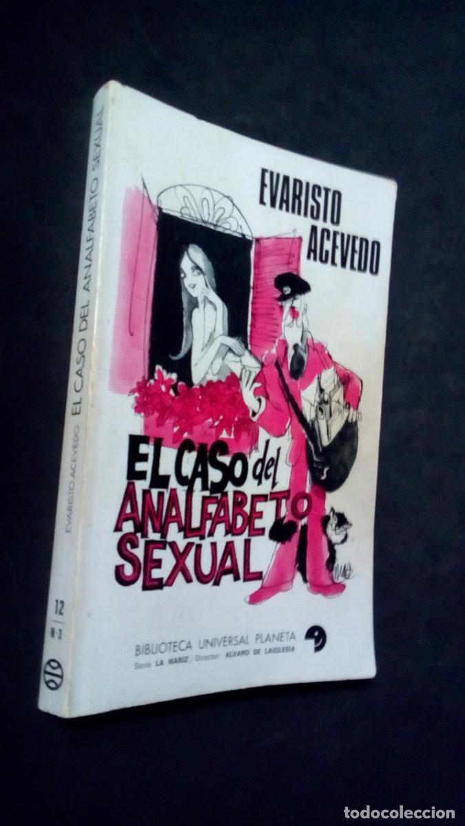 Libros de segunda mano: El caso del analfabeto sexual -(Evaristo Acevedo)- Dir. &Aacute;lvaro de Laiglesia-LIBRO COMO NUEVO