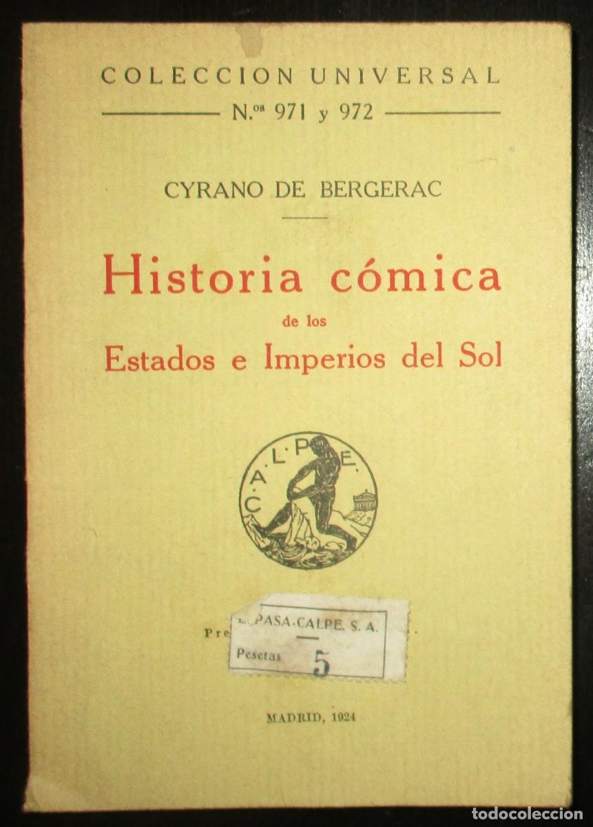 Gebrauchte B&uuml;cher: HISTORIA C&Oacute;MICA DE LOS ESTADOS E IMPERIOS DEL SOL. CYRANO DE BERGERAC. ESPASA-CALPE, 1924.