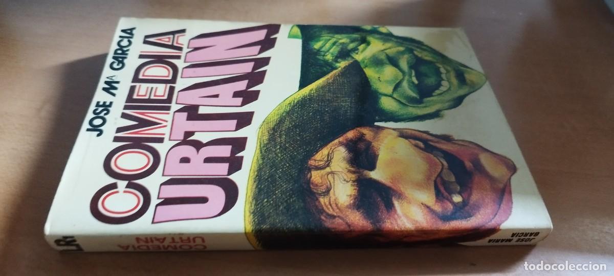 Libros de segunda mano: COMEDIA URTAIN / JOSE M&ordf; GARCIA / CMA 07