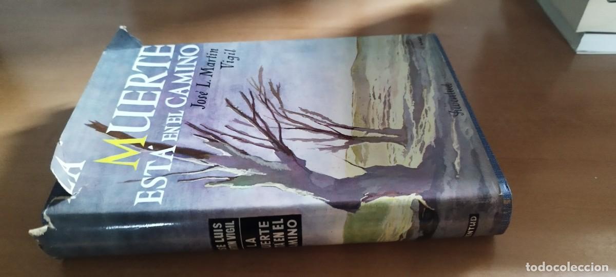 Libros de segunda mano: LA MUERTE ESTA EN EL CAMINO / JOSE L.MARTIN VIGIL / CMA 07 / JUVENTUD