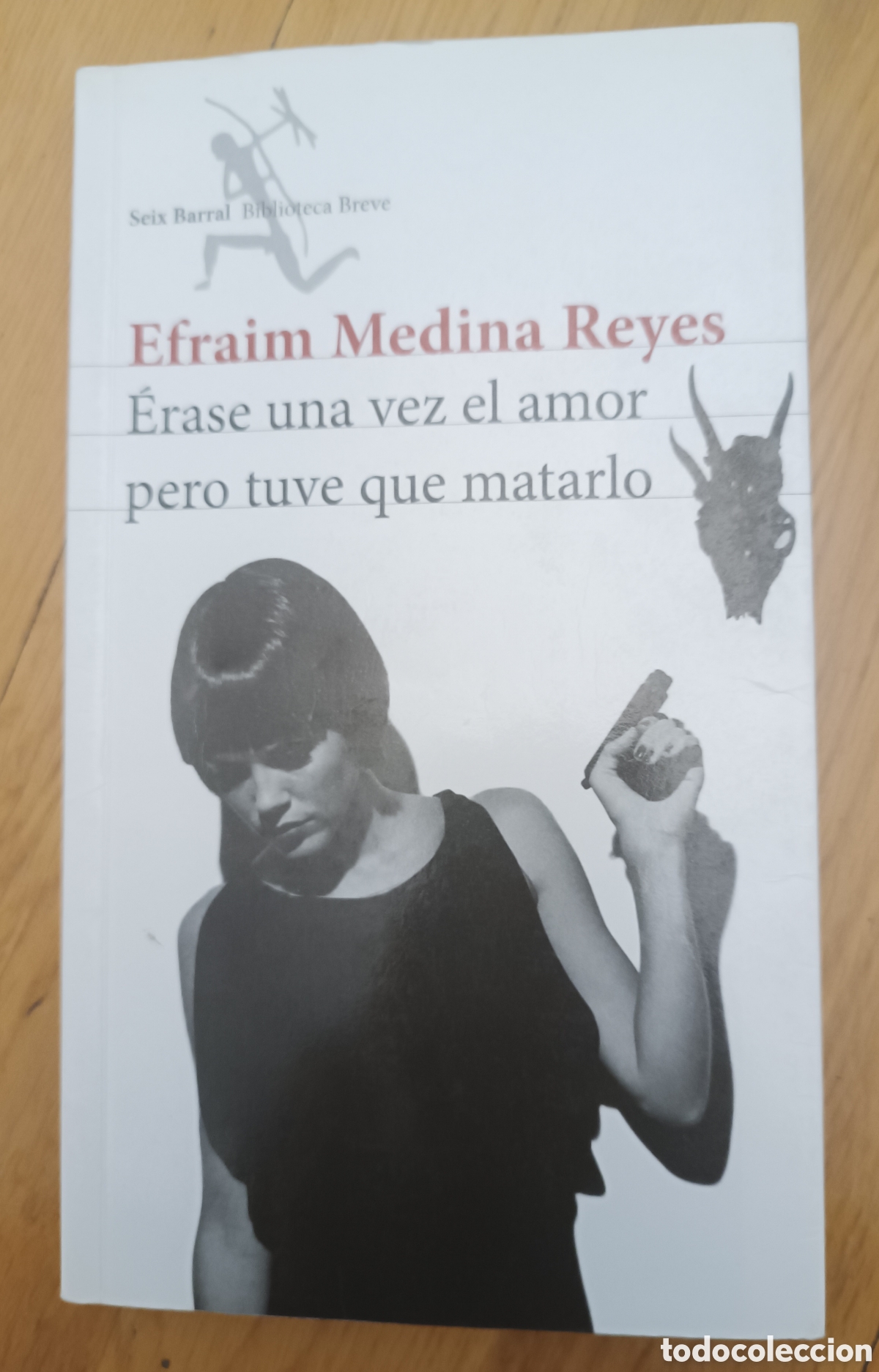 Libros de segunda mano: &Eacute;rase una vez el amor pero tuve que matarlo.