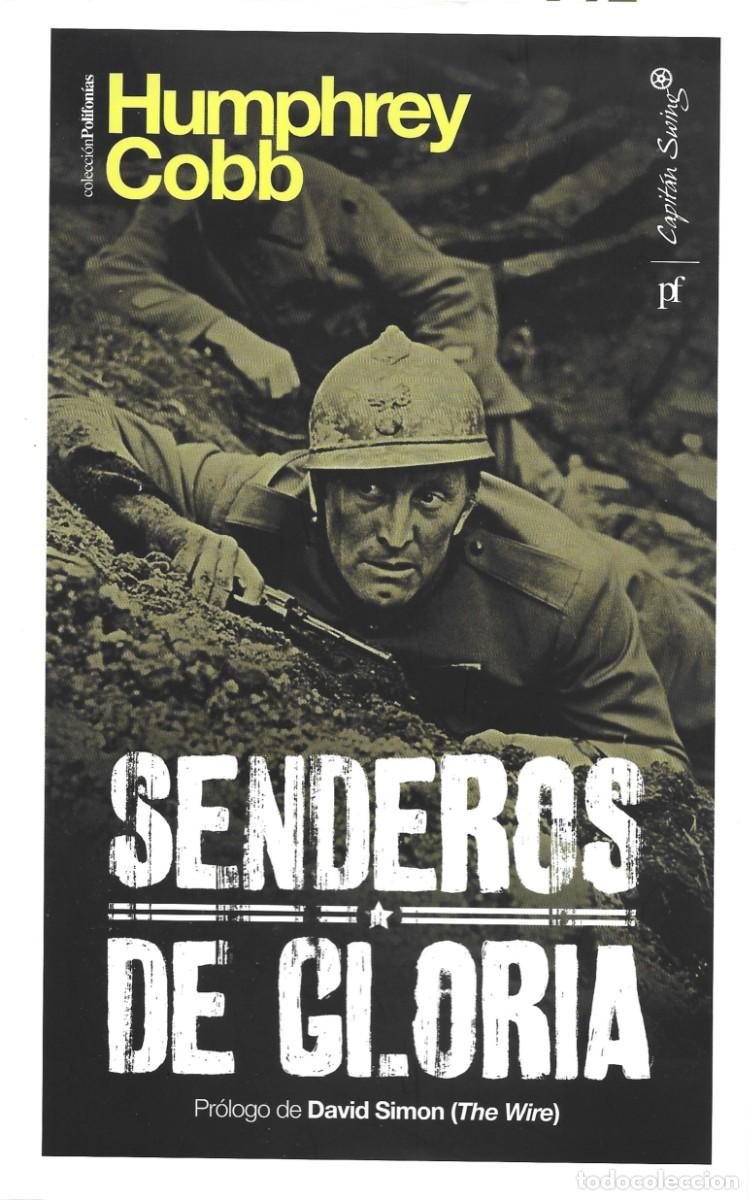 Libros de segunda mano: Humphrey COBB : Senderos de gloria. (Ed. Capit&aacute;n Swing, col. Polifon&iacute;as, 2014)