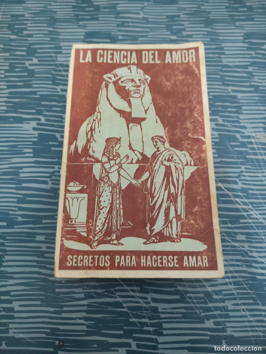 Libros de segunda mano: LA CIENCIA DEL AMOR,H.RIDLEY, ROSENDO PONS EDITOR,218 P&Aacute;GINAS.