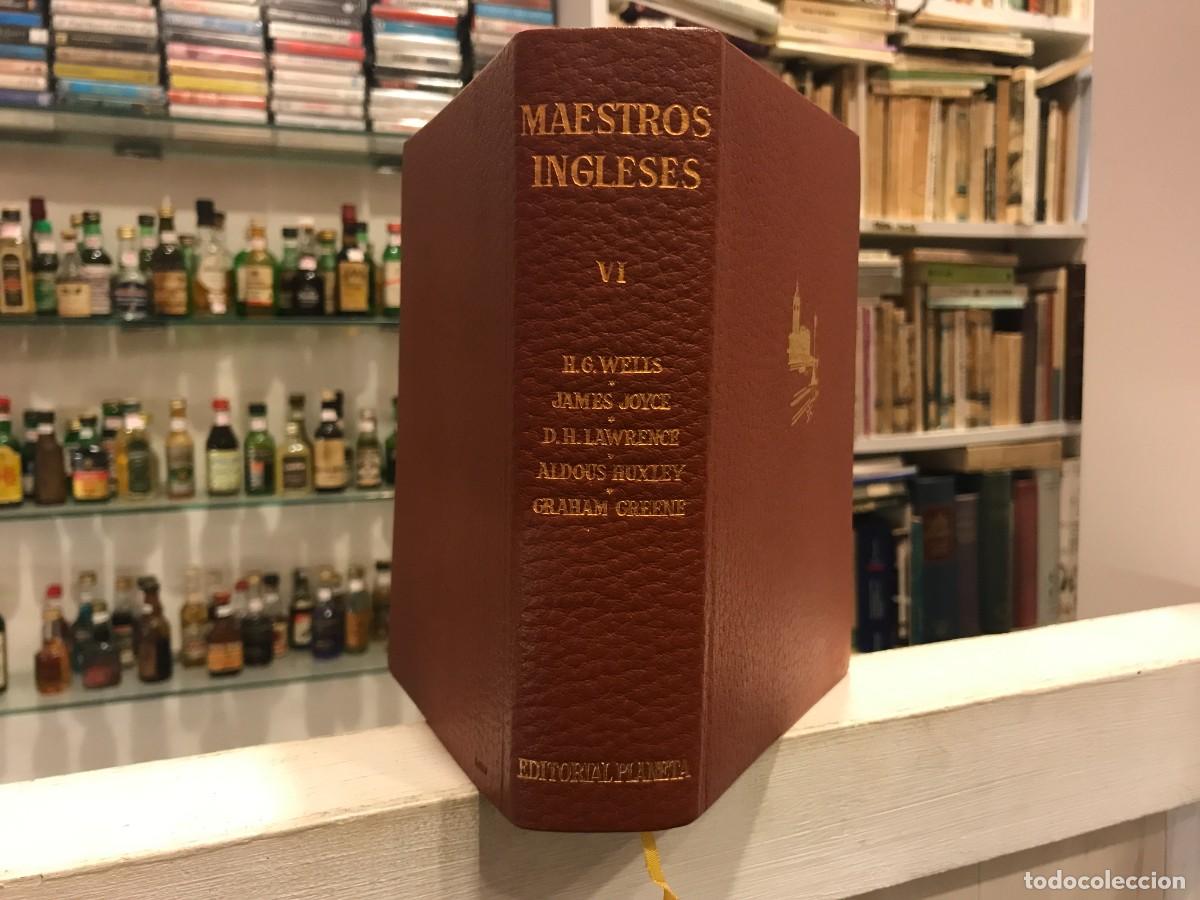 Libros de segunda mano: MAESTROS INGLESES (TOMO VI) 1964, PLANETA. WELLS-JOYCE-LAWRENCE-HUXLEY-GREENE.