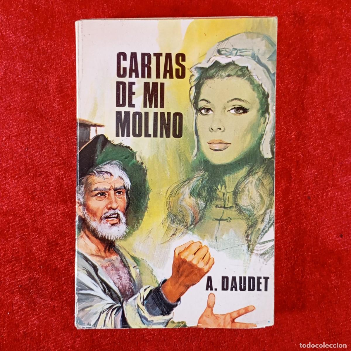 Libros de segunda mano: CARTAS DE MI MOLINO - A. DAUDET - EDITORIAL PETRONIO / 1379