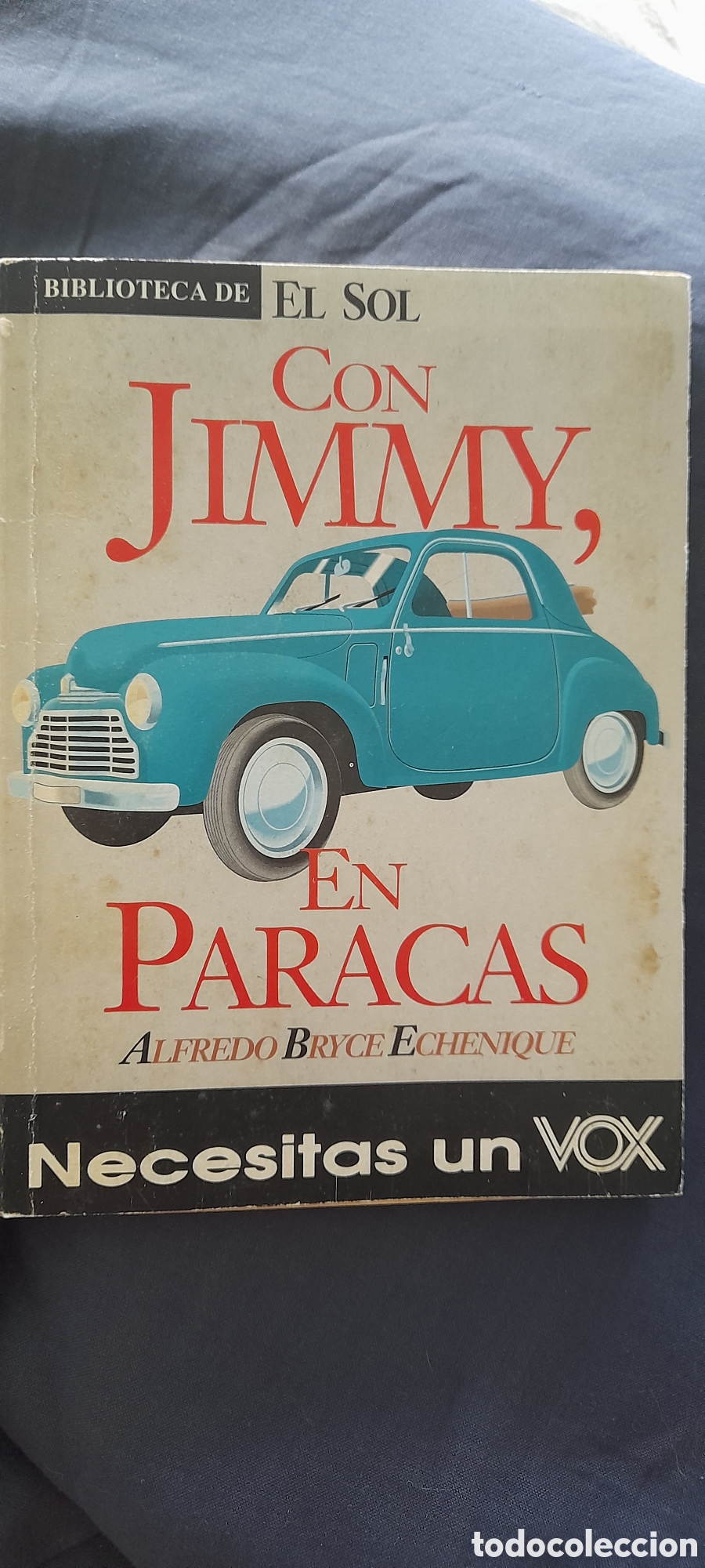 Libros de segunda mano: Con Jimmy en Paracas. Alfredo Bryce Echenique