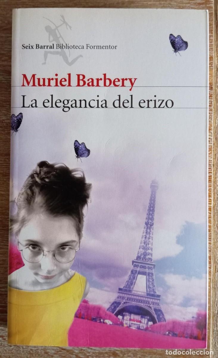 Second hand books: LA ELEGANCIA DEL ERIZO - MURIEL BARBERY