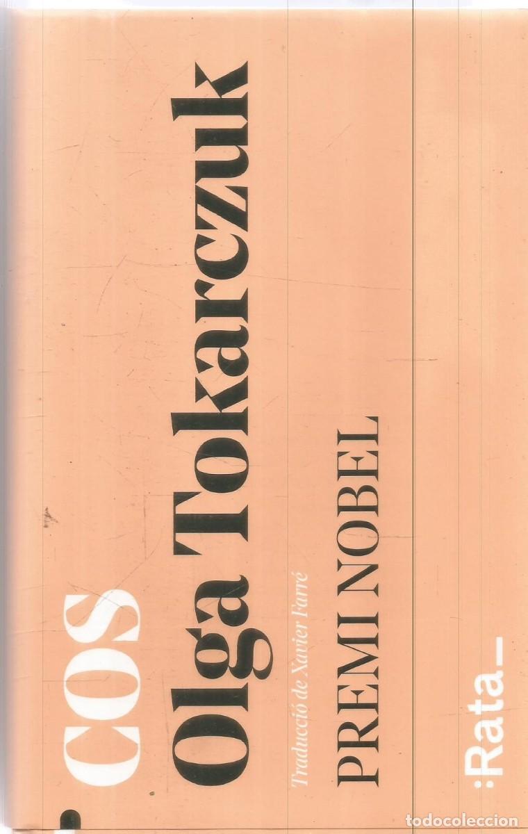 Libros de segunda mano: OLGA TOKARCZUK. COS. RATA. (CATALA).