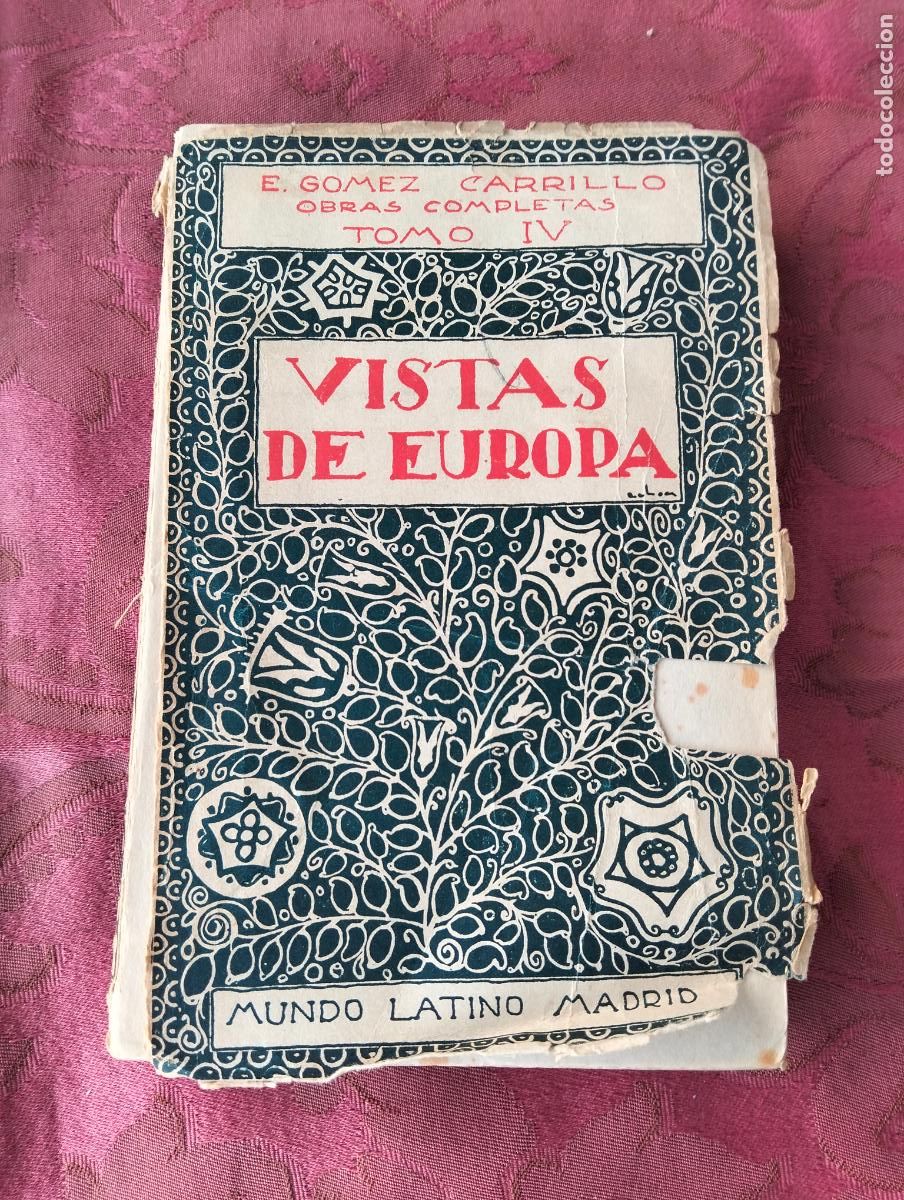 Libri di seconda mano: Vistas de Europa E Gomez Carrillo obras completas tomo iv mundo latino madrid