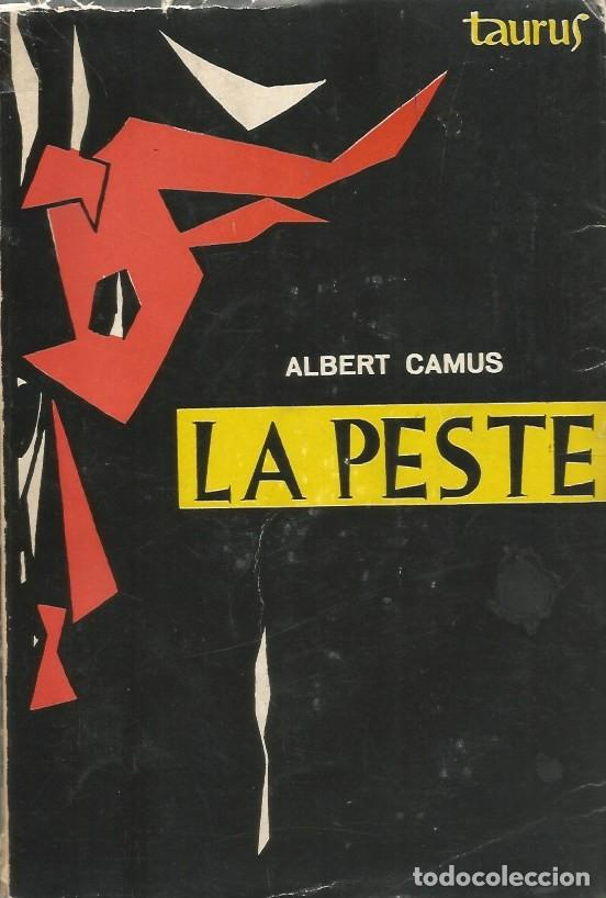 Libros de segunda mano: LA PESTE - ALBERT CAMUS - TAURUS 1957