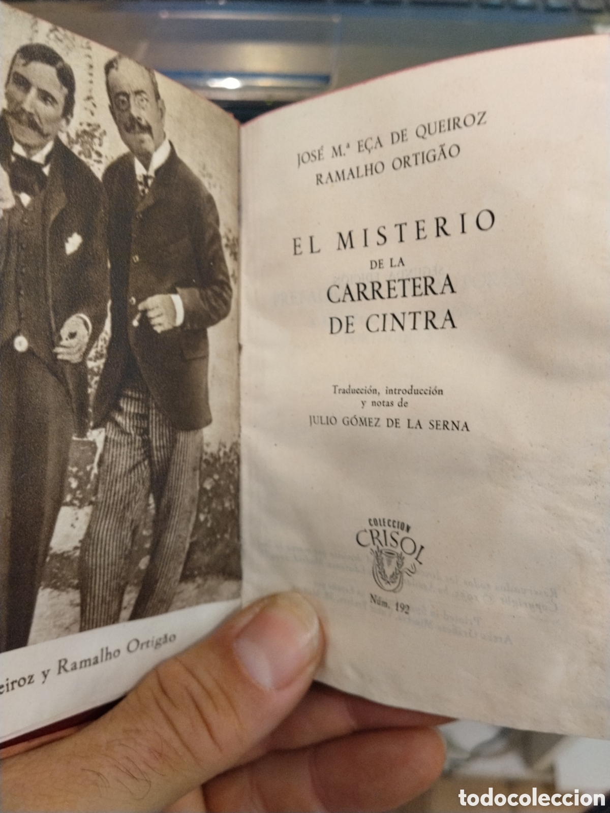 Libros de segunda mano: E&ccedil;a de Quiroz/ Ramalho Ortig&atilde;o. El misterio de la carretera de Cintra