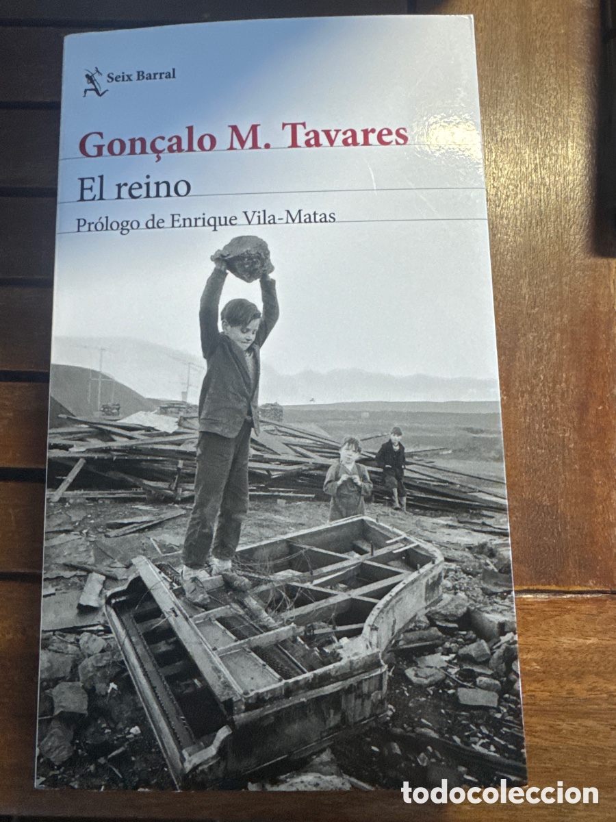 Libros de segunda mano: EL REINO Pr&oacute;logo de Enrique Vila-Matas Tavares, Gon&Ccedil;alo SEIX BARRAL EDICIONES 11 / 2018