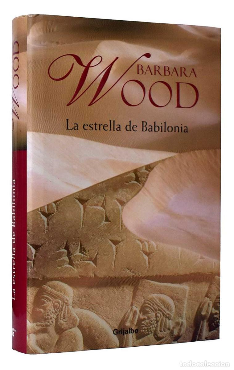 Libros de segunda mano: La Estrella de Babilonia - Barbara Wood